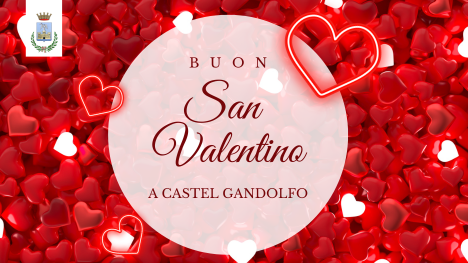 Celebra San Valentino a Castel Gandolfo